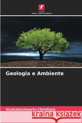 Geologia e Ambiente Venkateshwarlu Chinthala 9786205262832