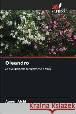 Oleandro Aaeen Alchi 9786205269817 Edizioni Sapienza