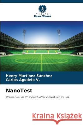 NanoTest Henry Martínez Sánchez, Carlos Agudelo V 9786205288917