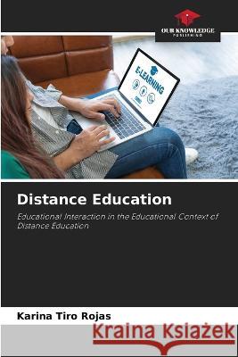 Distance Education Karina Tir 9786205297865 Our Knowledge Publishing