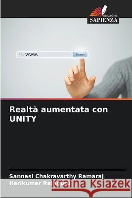 Realtà aumentata con UNITY Ramaraj, Sannasi Chakravarthy 9786205308202 Edizioni Sapienza