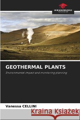 Geothermal Plants Vanessa Cellini 9786205334157