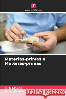 Matérias-primas e Matérias-primas Makan, Kirti 9786205334829