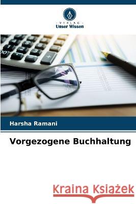 Vorgezogene Buchhaltung Harsha Ramani 9786205343944 Verlag Unser Wissen