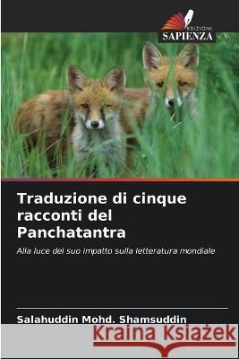 Traduzione di cinque racconti del Panchatantra Salahuddin Mohd Shamsuddin   9786205346839