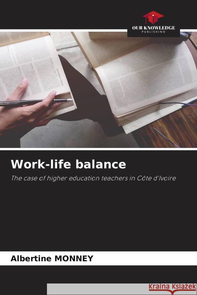 Work-life balance MONNEY, Albertine 9786205348819