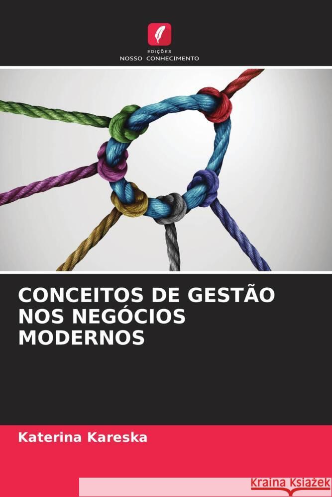 Conceitos de Gestão Nos Negócios Modernos Katerina Kareska 9786205354490