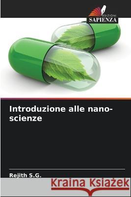 Introduzione alle nano-scienze Rejith S G   9786205361665