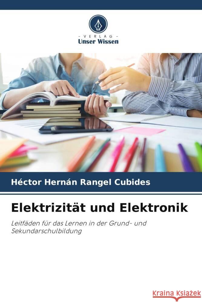 Elektrizität und Elektronik Rangel Cubides, Héctor Hernán 9786205370223