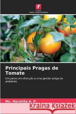 Principais Pragas de Tomate MS Harshita a P 9786205386064