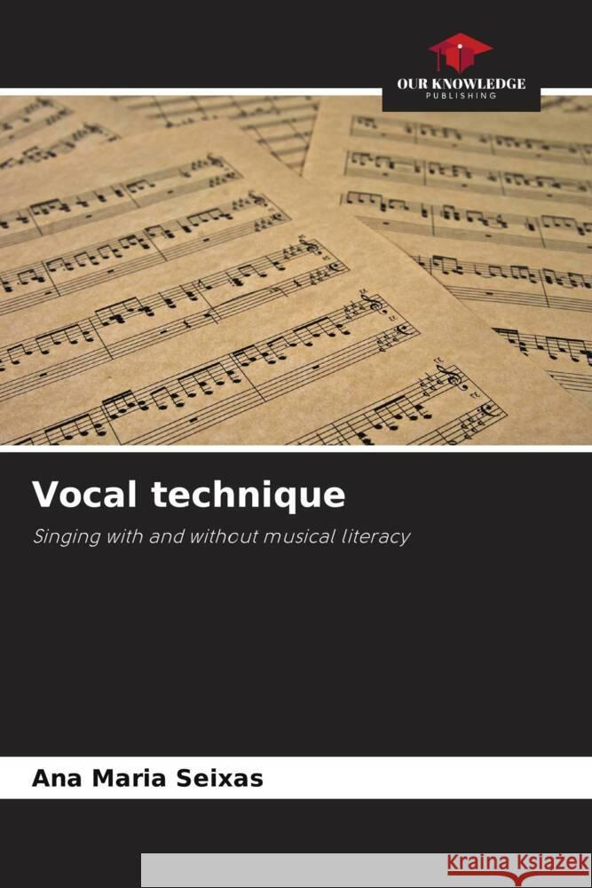 Vocal technique Seixas, Ana Maria 9786205389218