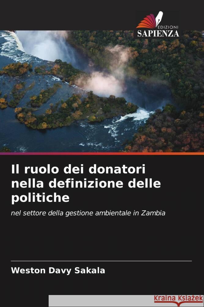 Il ruolo dei donatori nella definizione delle politiche Weston Davy Sakala   9786205391037