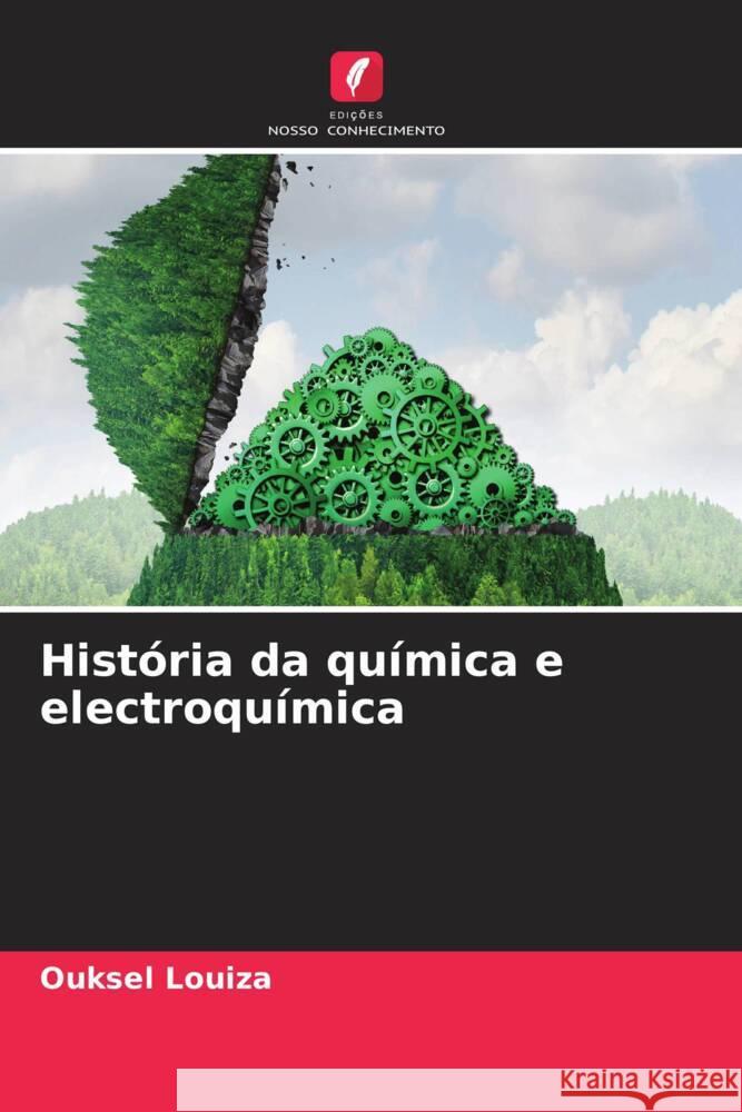 História da química e electroquímica Louiza, Ouksel 9786205396179