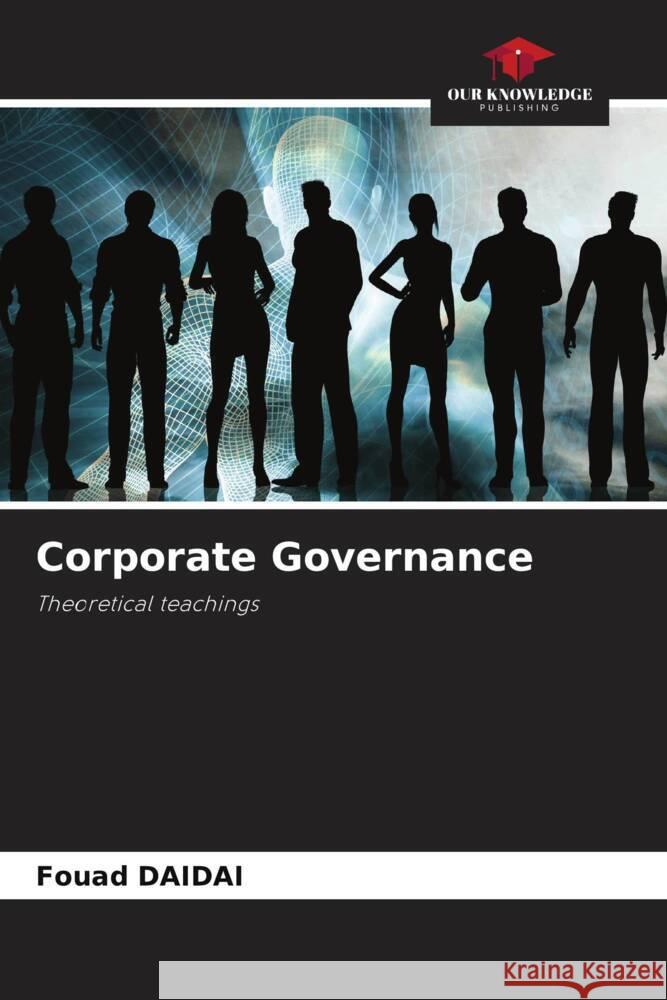 Corporate Governance Daidai, Fouad 9786205400876 Our Knowledge Publishing