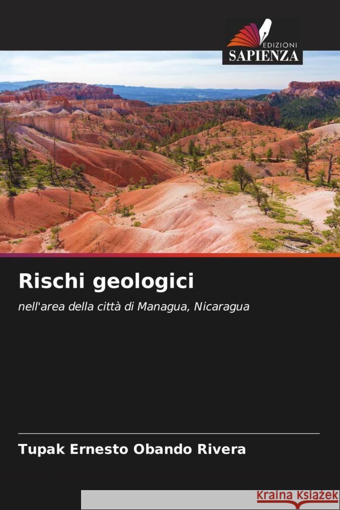 Rischi geologici Obando Rivera, Tupak Ernesto 9786205406168