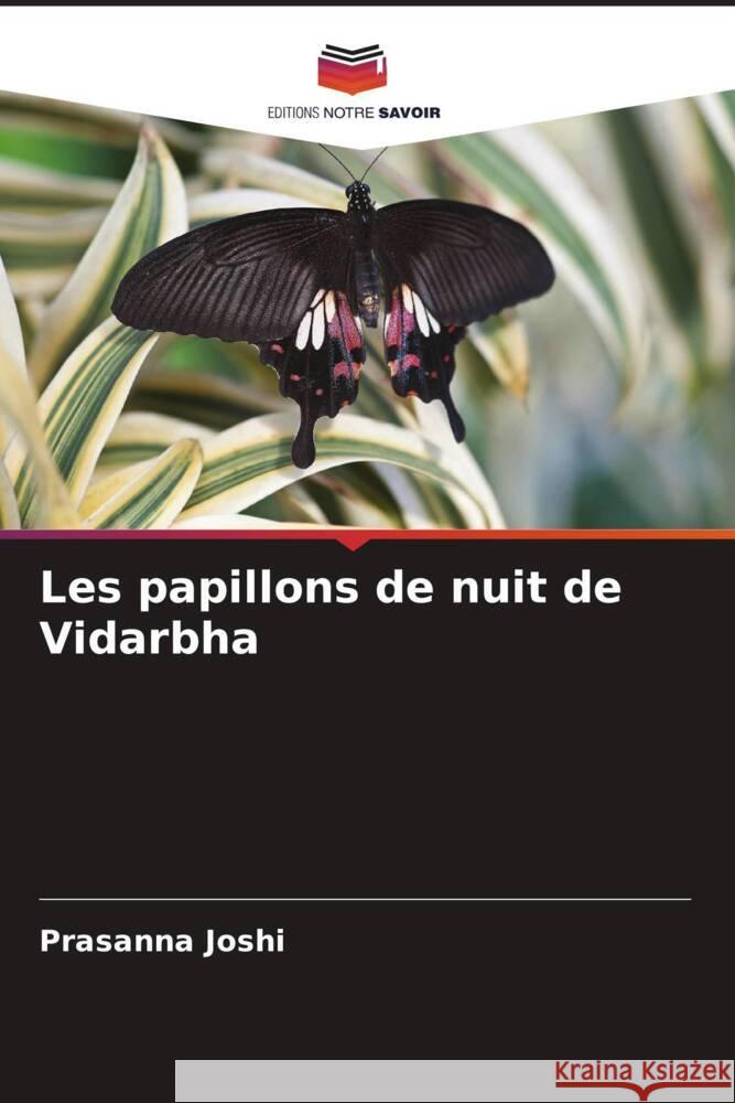 Les papillons de nuit de Vidarbha Prasanna Joshi 9786205409039