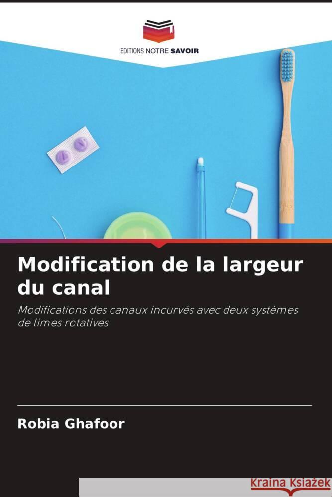 Modification de la largeur du canal Ghafoor, Robia 9786205409183