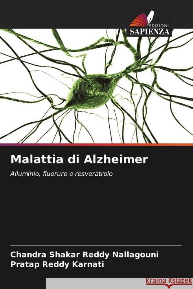 Malattia di Alzheimer Nallagouni, Chandra Shakar Reddy, Karnati, Pratap Reddy 9786205412848