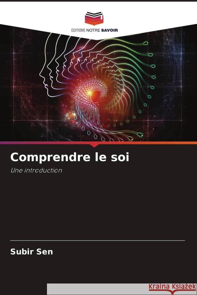 Comprendre le soi Sen, Subir 9786205422854