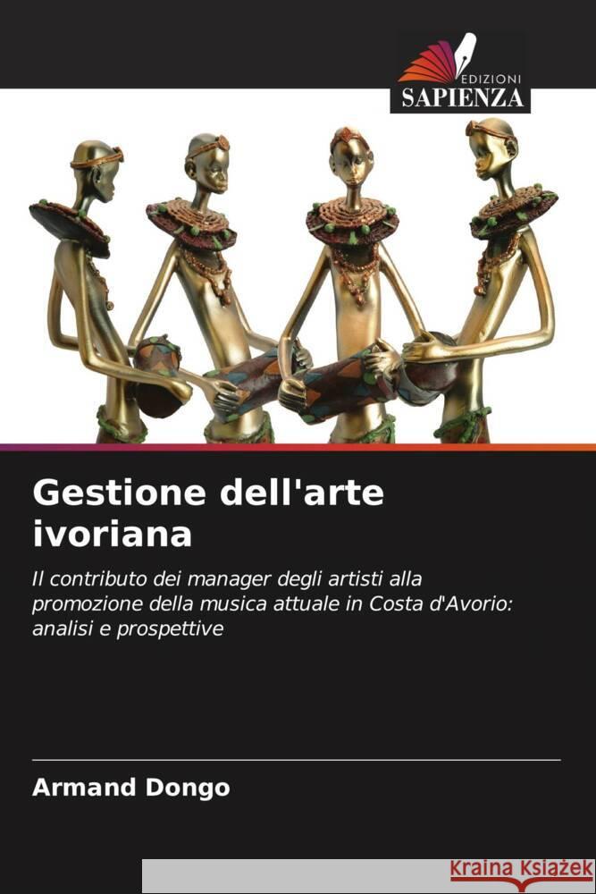 Gestione dell'arte ivoriana Dongo, Armand 9786205423271