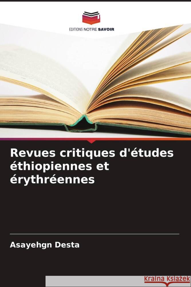 Revues critiques d'études éthiopiennes et érythréennes Desta, Asayehgn 9786205424049