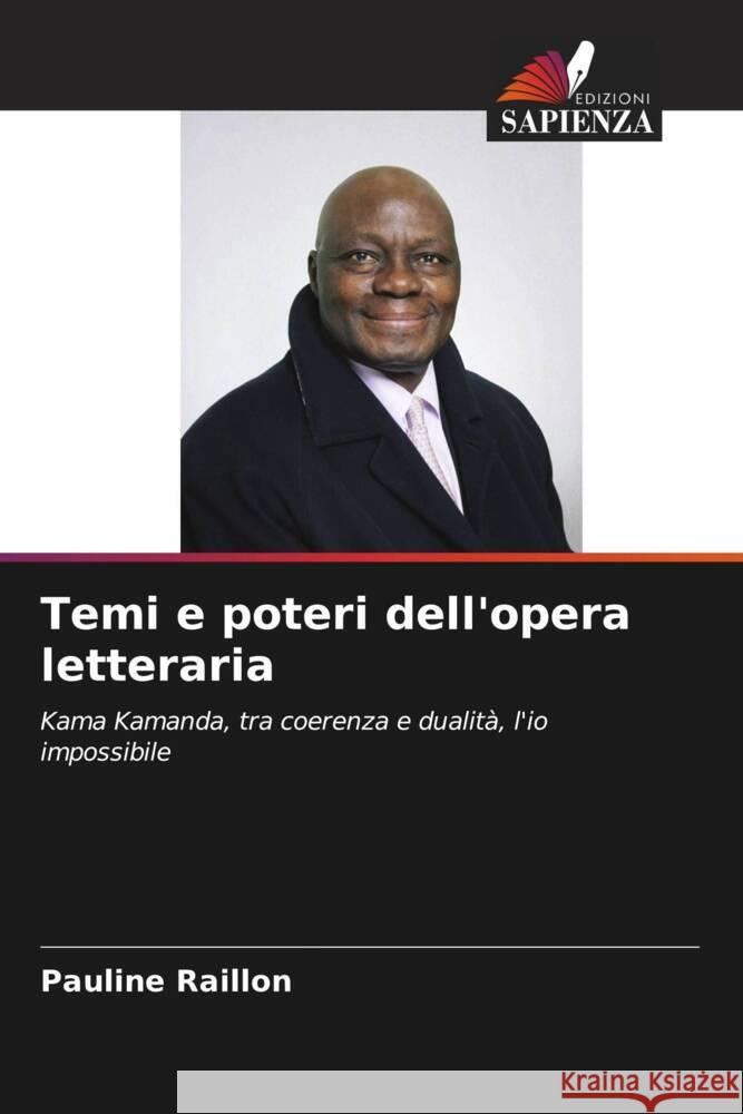 Temi e poteri dell'opera letteraria Raillon, Pauline 9786205425794 Edizioni Sapienza