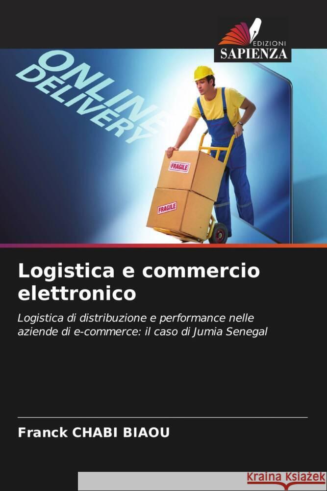 Logistica e commercio elettronico Chabi Biaou, Franck 9786205428207