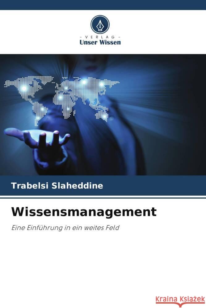 Wissensmanagement Slaheddine, Trabelsi 9786205431726