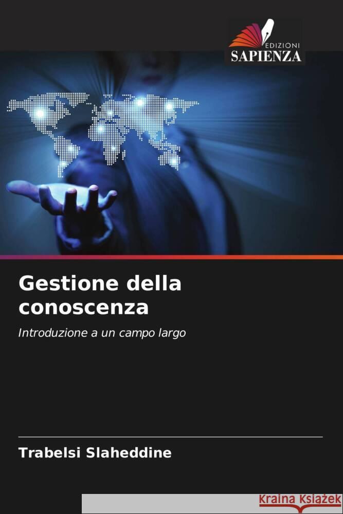 Gestione della conoscenza Slaheddine, Trabelsi 9786205431757