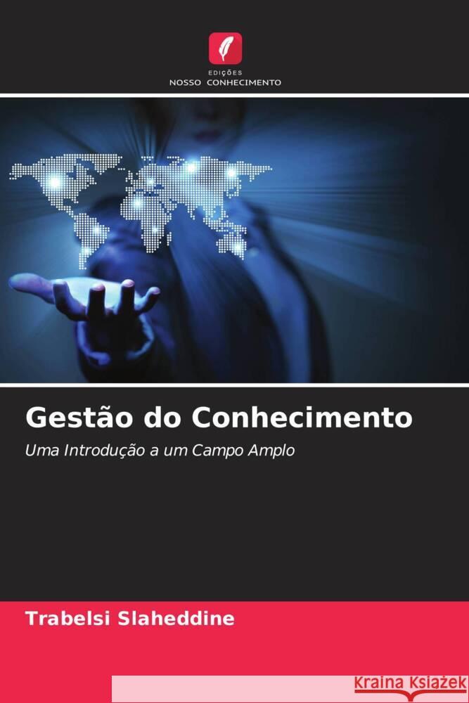 Gestão do Conhecimento Slaheddine, Trabelsi 9786205431764