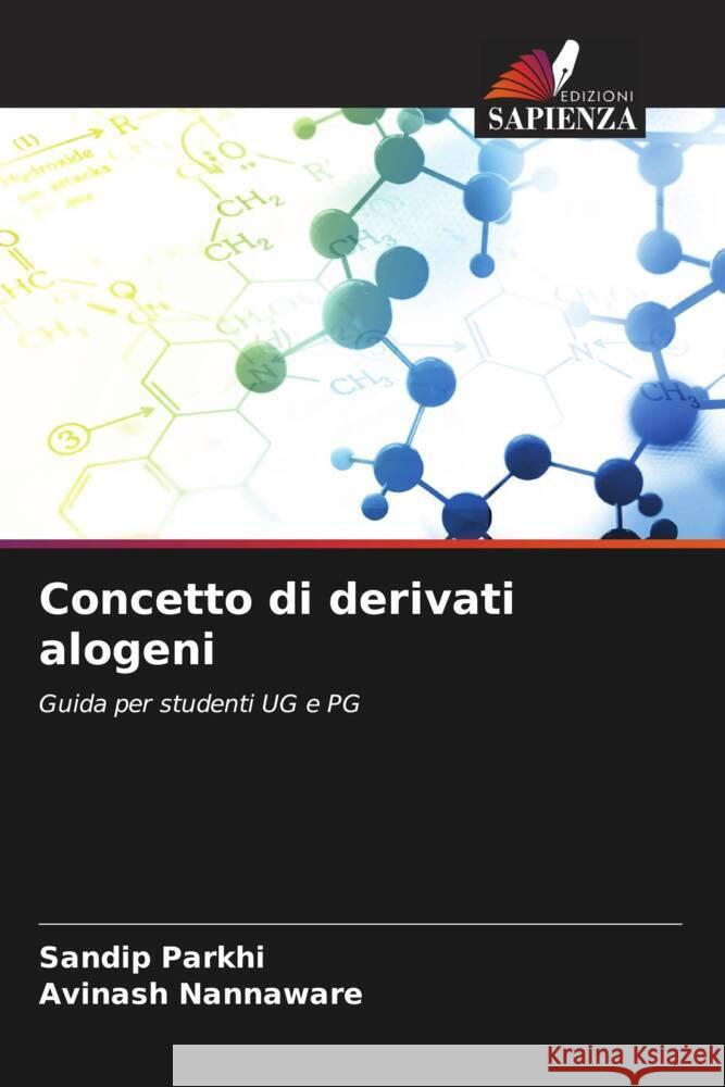 Concetto di derivati alogeni Parkhi, Sandip, Nannaware, Avinash 9786205432549