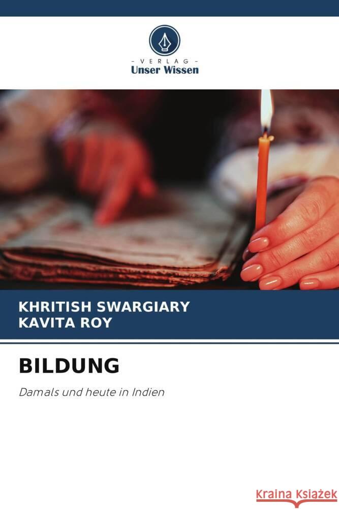 BILDUNG Swargiary, Khritish, Roy, Kavita 9786205436660 Verlag Unser Wissen