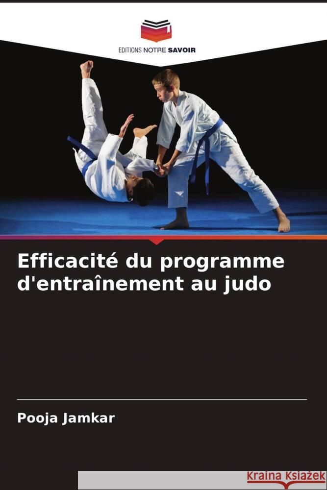 Efficacité du programme d'entraînement au judo Jamkar, Pooja 9786205440513