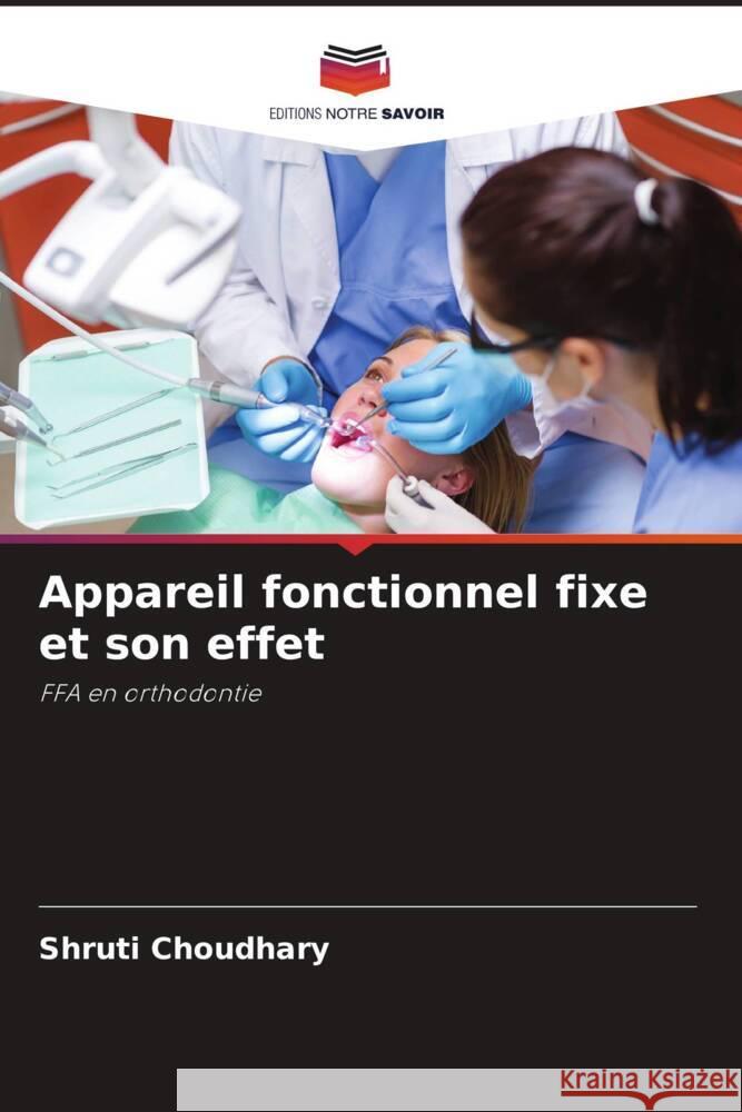 Appareil fonctionnel fixe et son effet Choudhary, Shruti 9786205442487