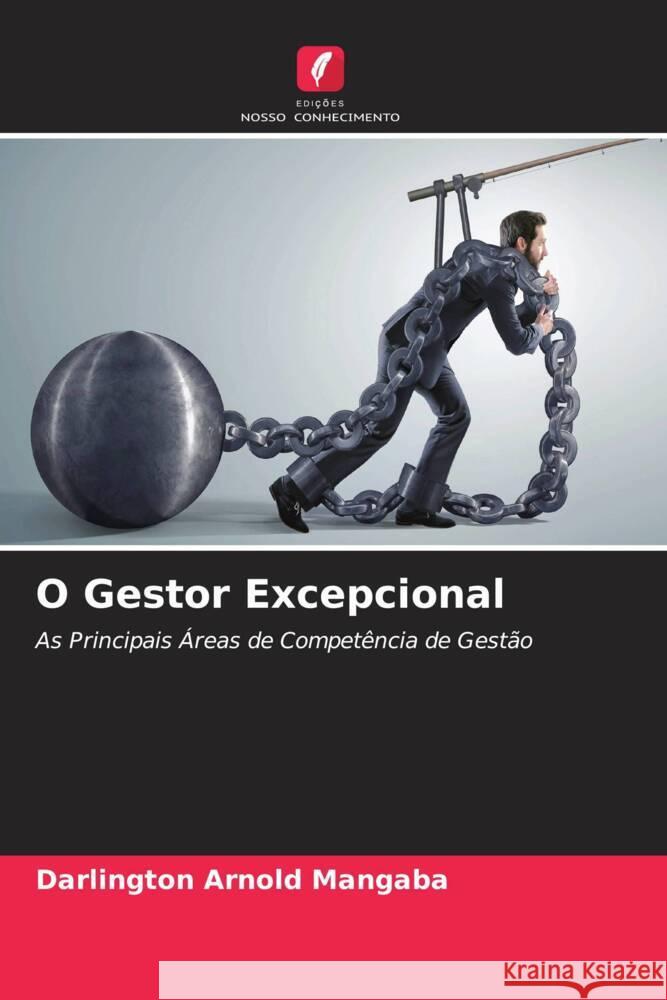 O Gestor Excepcional Mangaba, Darlington Arnold 9786205443712