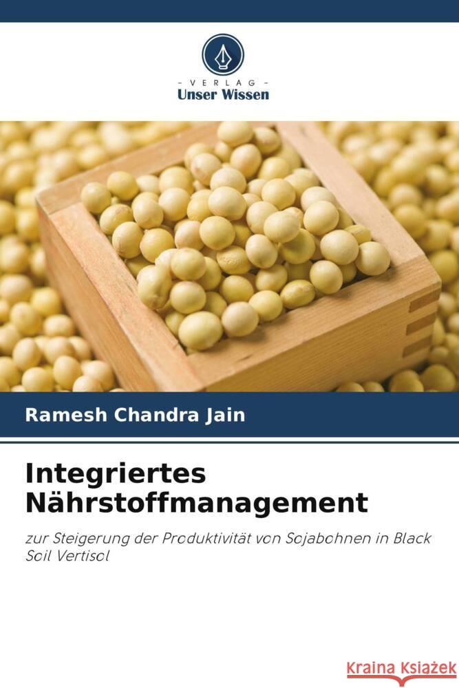 Integriertes Nährstoffmanagement Jain, Ramesh  Chandra 9786205446980