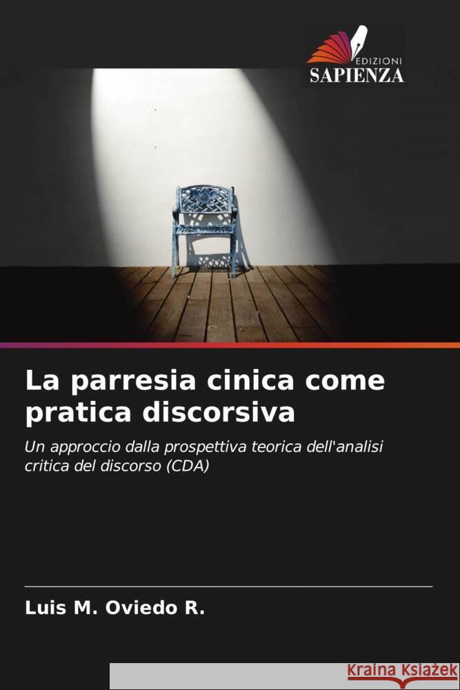 La parresia cinica come pratica discorsiva Oviedo R., Luis M. 9786205449295