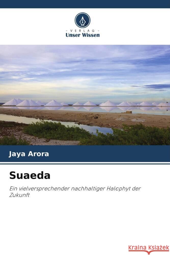 Suaeda Arora, Jaya 9786205450383 Verlag Unser Wissen