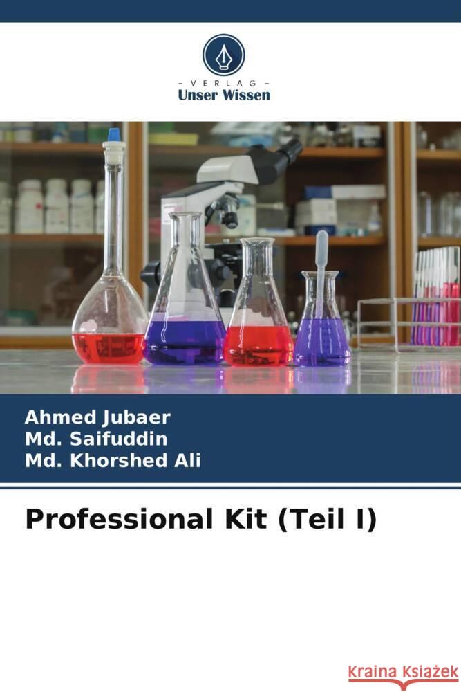 Professional Kit (Teil I) Jubaer, Ahmed, Saifuddin, Md., Ali, Md. Khorshed 9786205456088