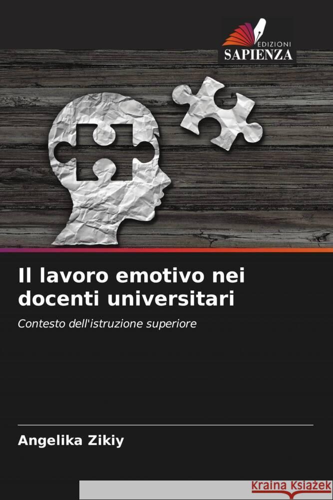 Il lavoro emotivo nei docenti universitari Zikiy, Angelika 9786205457498