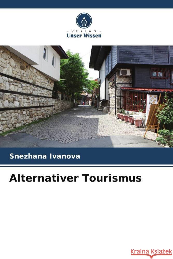 Alternativer Tourismus Ivanova, Snezhana 9786205458846