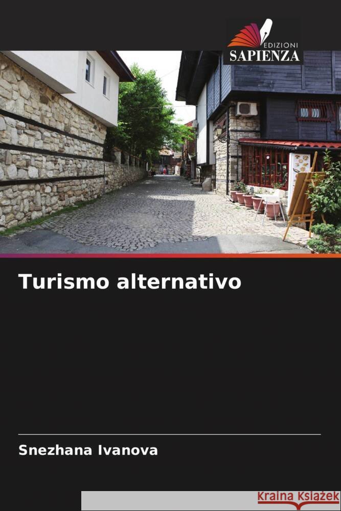 Turismo alternativo Ivanova, Snezhana 9786205458877
