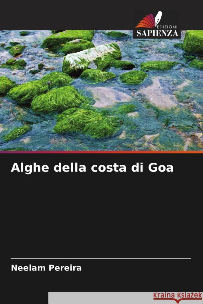 Alghe della costa di Goa Pereira, Neelam 9786205460245