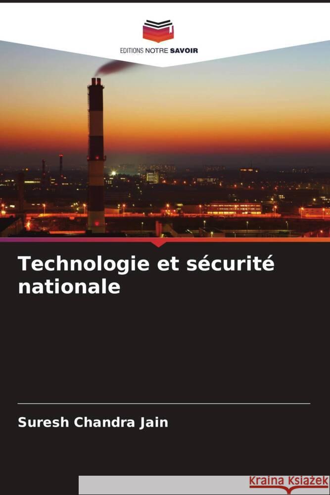 Technologie et sécurité nationale Jain, Suresh Chandra 9786205463901