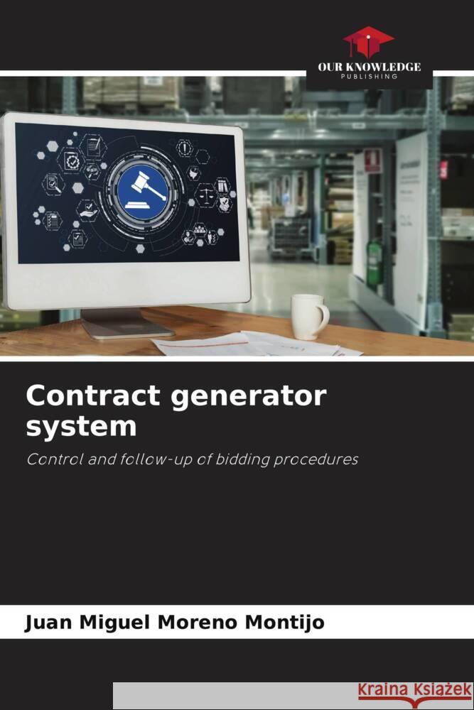 Contract generator system Moreno Montijo, Juan Miguel 9786205465899