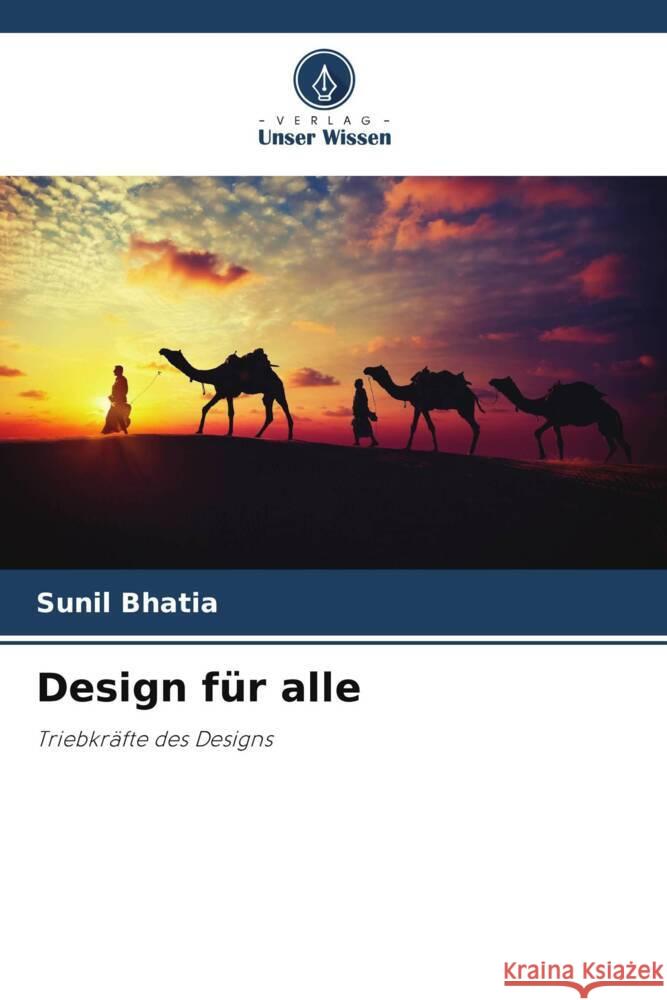 Design für alle Bhatia, Sunil 9786205465936 Verlag Unser Wissen