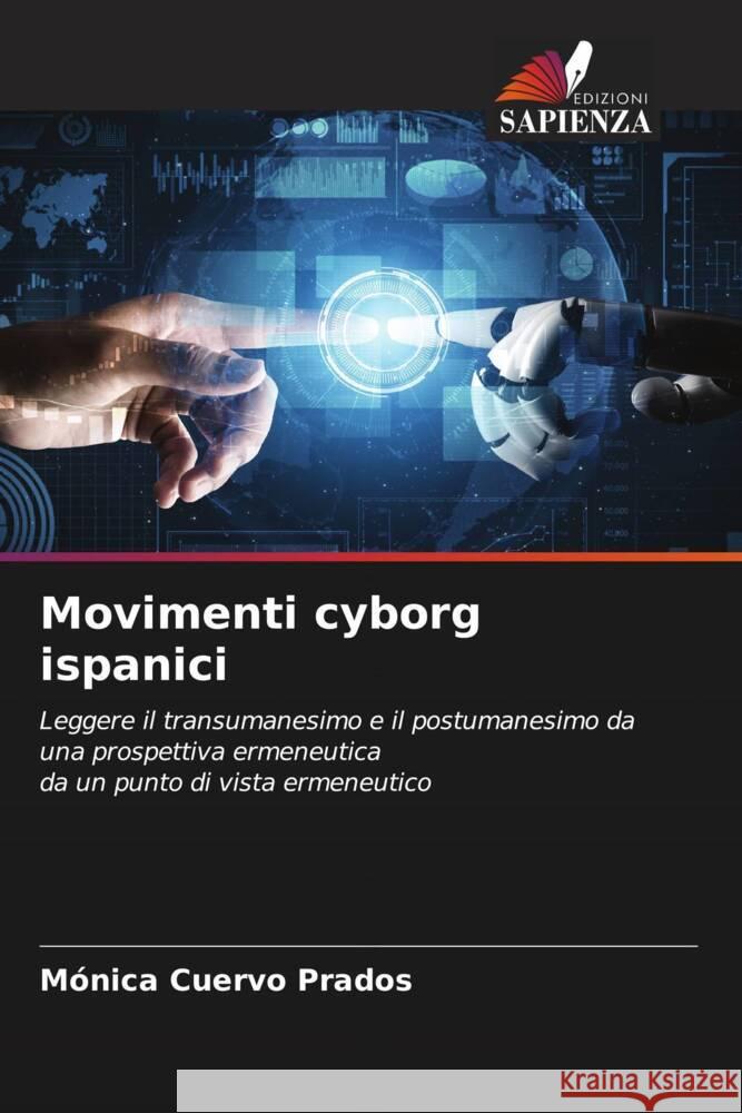 Movimenti cyborg ispanici Cuervo Prados, Mónica 9786205466421