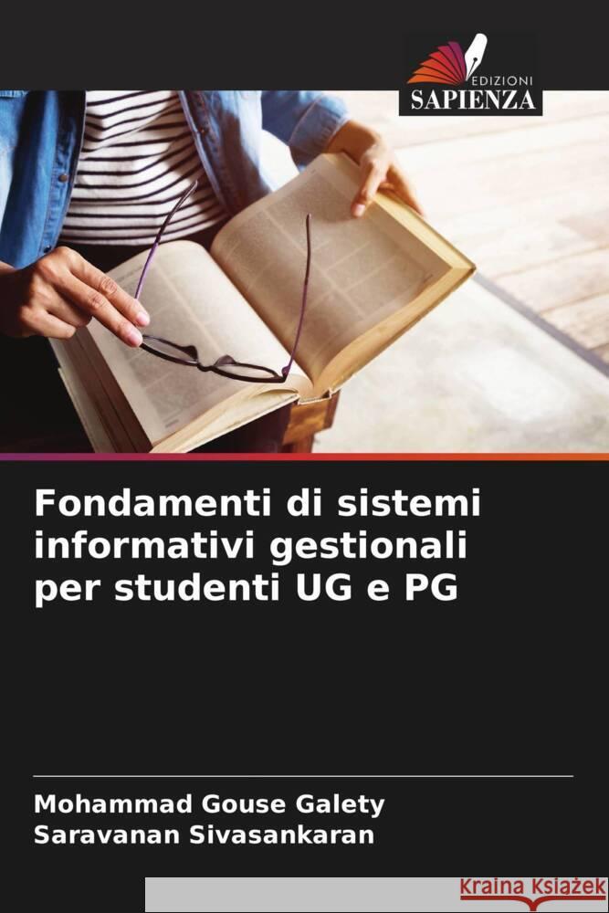 Fondamenti di sistemi informativi gestionali per studenti UG e PG Galety, Mohammad Gouse, Sivasankaran, Saravanan 9786205479797