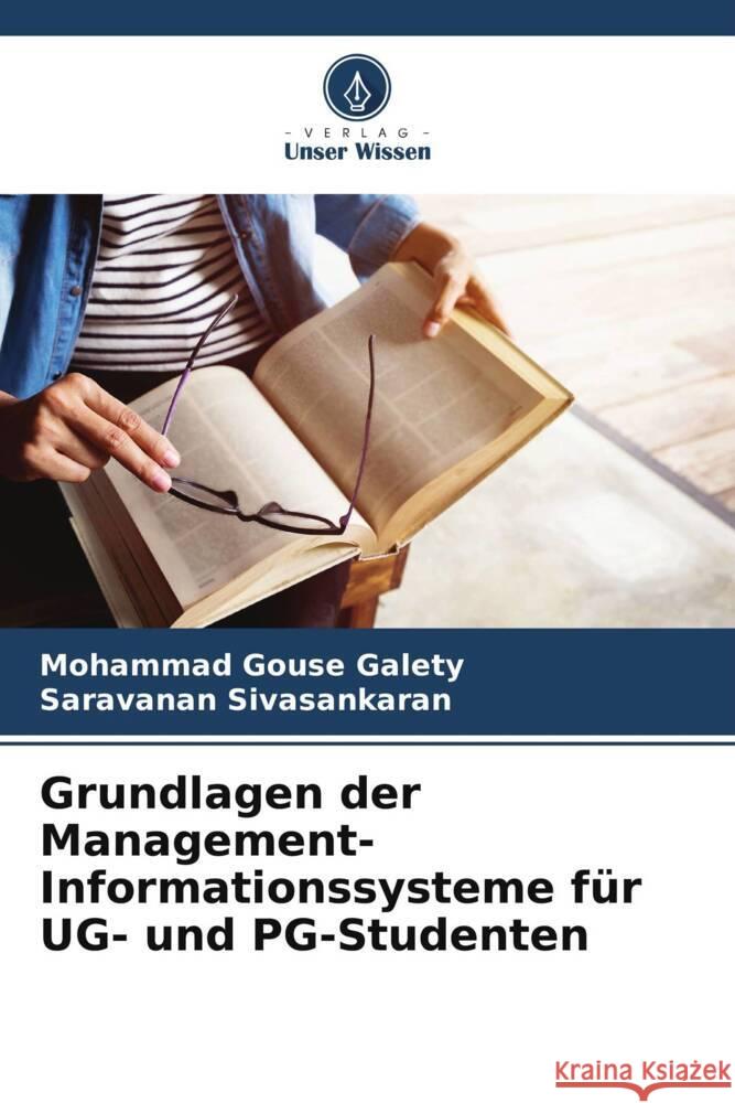 Grundlagen der Management-Informationssysteme für UG- und PG-Studenten Galety, Mohammad Gouse, Sivasankaran, Saravanan 9786205479834