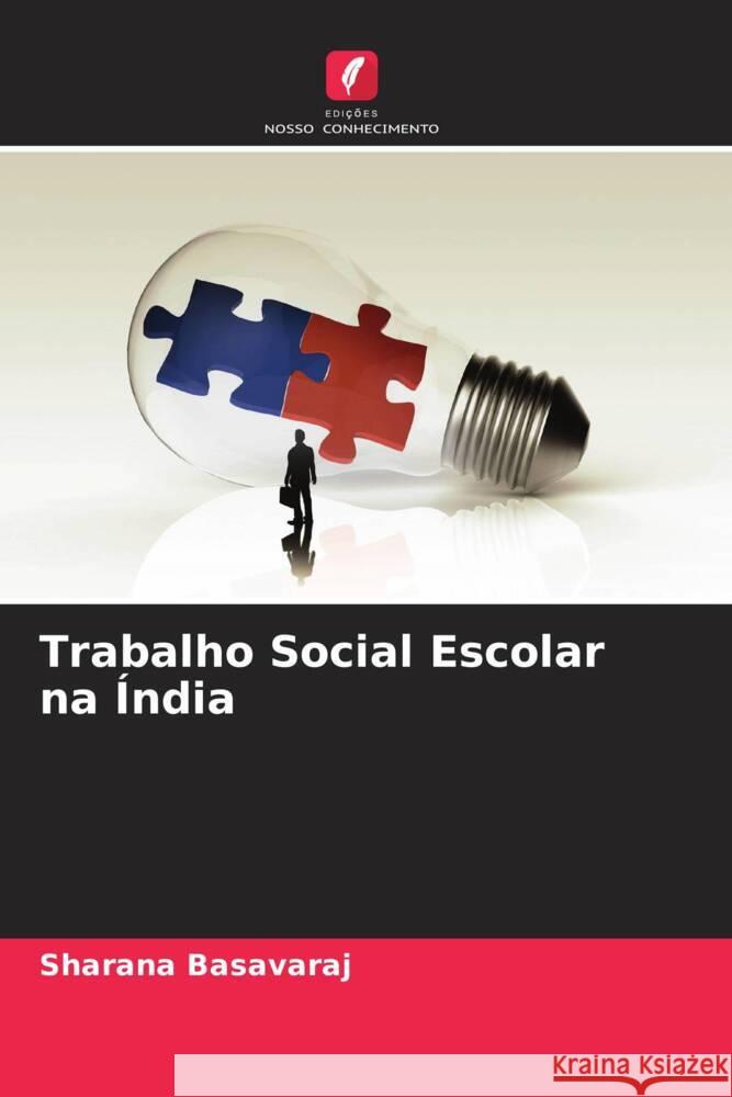 Trabalho Social Escolar na Índia Basavaraj, Sharana 9786205483015 Edições Nosso Conhecimento